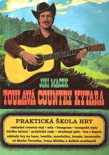 Jiří Macek: Toulavá country kytara
