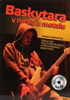Marek Haruštiak:  Baskytara v rocku a metalu